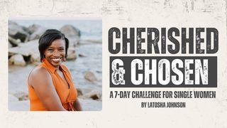 Cherished & Chosen: A 7-Day Challenge for Single Women